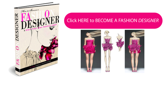 Become a Fashion Designer